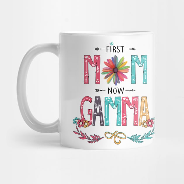 First Mom Now Gamma Wildflowers Happy Mothers Day by KIMIKA